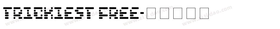 Trickiest Free字体转换